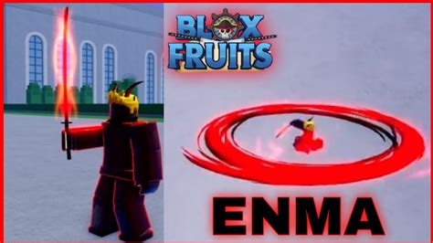 After meeting these two. . Enma sword blox fruits